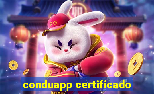 conduapp certificado